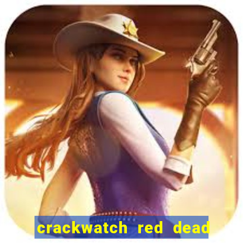 crackwatch red dead redemption 1